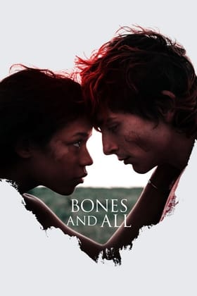 Bones And All poster